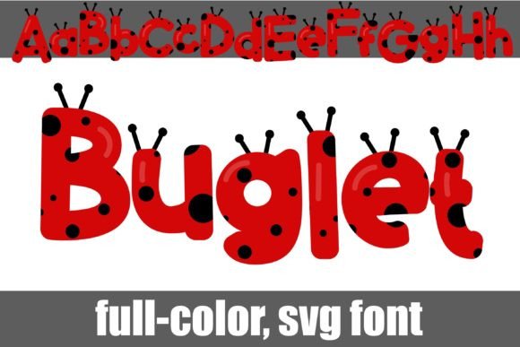 Buglet: A Full-Color Ladybug Font for Crafters