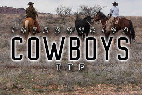 Cowboys: A Superb Serif Typeface for Your Brand