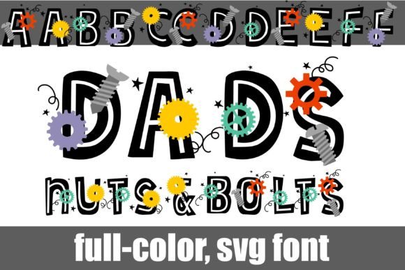 Dad s Nuts and Bolts: A Maker's Font Review