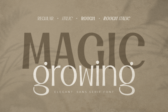 Magic Growing: The Elegant Sans Serif Font for Branding