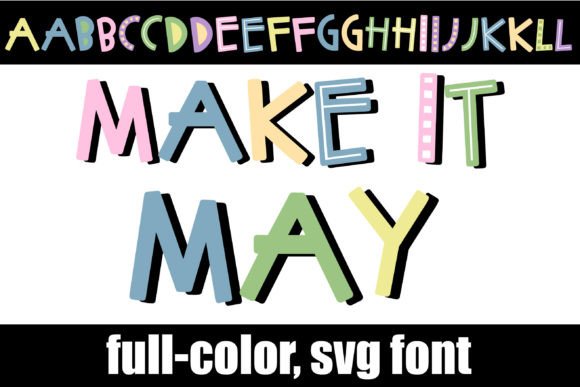 Make It May: A Whimsical Pastel Font for Crafters
