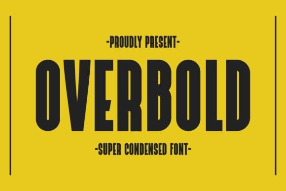 Overbold: The Bold Sans Serif Font for Brands