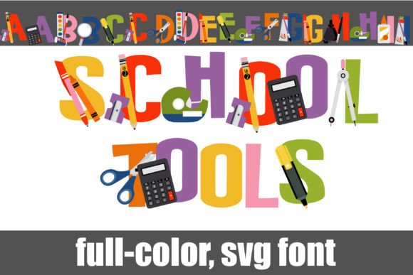 School Tools: A Bold Color Font for Creative Branding