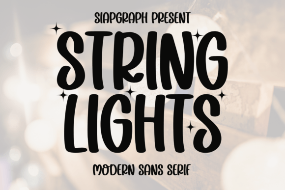 String Lights: A Bold Sans Serif for Fun Designs