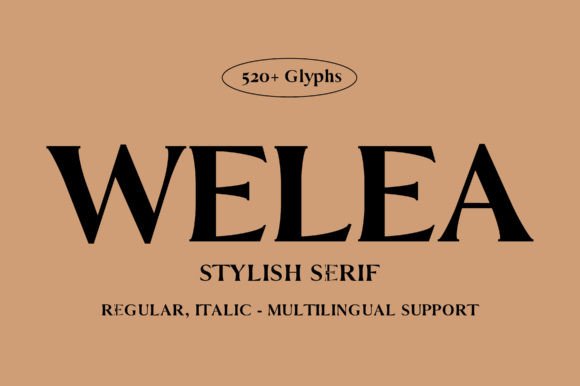 Welea: A Premium Serif Font for Elegant Branding
